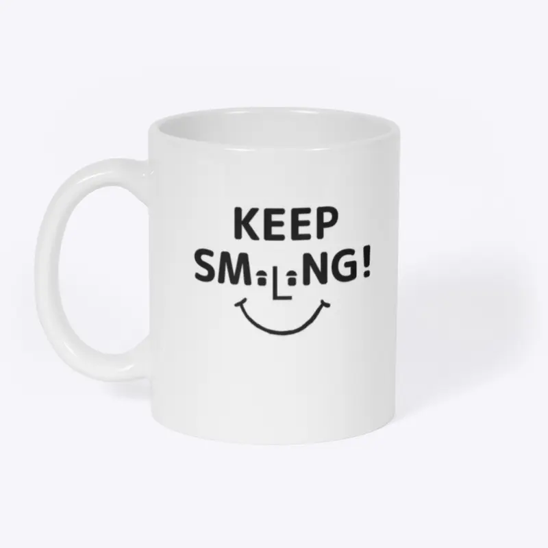 Keep Smiling